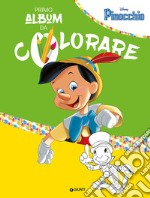 Pinocchio. Primo album da colorare libro