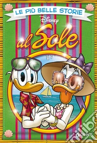 Le più belle storie al sole