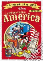 C'era una volta in... America libro