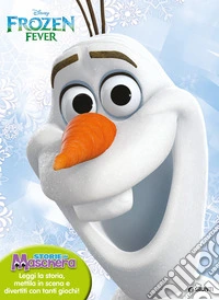 Storie in maschera. Frozen fever. Con gadget libro