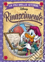 Le più belle storie del Rinascimento, Disney Libri