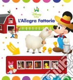 L'allegra fattoria. Ediz. a colori libro