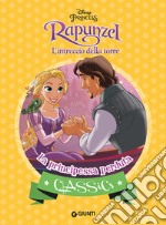 La principessa perduta. Rapunzel. L'intreccio della torre. Ediz. a colori libro