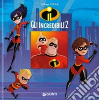 Gli Incredibili 2