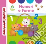 Numeri e forme. Ediz. a colori libro