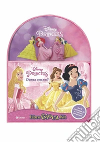 Danza con noi principesse. Libro gioca kit libro