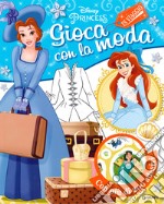 In viaggio. Disney princess. Gioca con la moda. Con adesivi libro