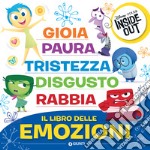 Il libro delle emozioni. Inside out libro