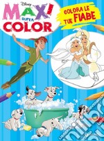 Colora le tue fiabe. Maxi super color libro