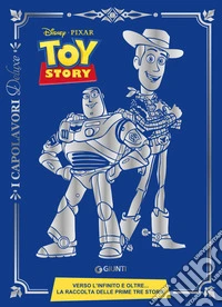 Toy Story 1-2-3. Ediz. deluxe libro