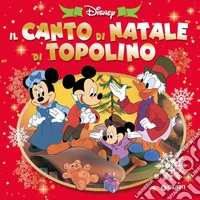 Il canto di Natale di Topolino libro