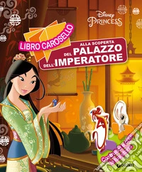La scoperta palazzo imperatore. Mulan