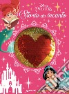 Storie da incanto. Disney Princess. Ediz. a colori libro