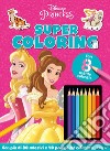 Princess. Super coloring. Con adesivi. Ediz. a colori. Con 8 matite colorate libro