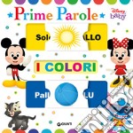 Colori. Prime parole. Baby scorri e scopri. Ediz. a colori