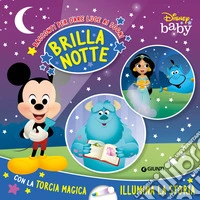 Brillanotte. Racconti per dare luce ai sogni. Ediz. a colori. Con gadget libro