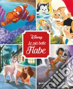 Disney. Le più belle fiabe. Ediz. a colori libro