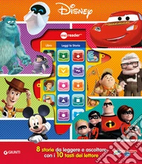 Disney Pixar. Il mio lettore. Ediz. a colori. Con 8 storie da leggere e ascoltare con i 10 tasti del lettore libro