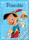 Pinocchio. La storia illustrata e a fumetti libro