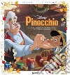 Pinocchio. La vera storia di un burattino diventato bambino. Ediz. a colori libro