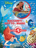 Racconti sotto il mare. Ediz. a colori libro