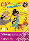 Aurora e Jasmine. Principesse da piccole. Ragazze che hanno allenato l'unicità e la gratitudine. Disney Princess. Storie di talenti. Ediz. a colori libro