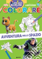 Avventura nello spazio. Lightyear. La vera storia di Buzz. Primo album da colorare. Ediz. a colori libro