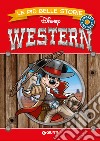 Western. Le più belle storie Disney libro