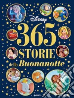 365 storie della buonanotte Disney. Ediz. a colori libro