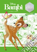 Bambi. La storia a fumetti. Disney 100. Ediz. limitata libro