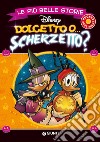 Dolcetto o... scherzetto? Le più belle storie libro