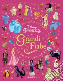 Grandi fiabe. Disney princess. Ediz. a colori