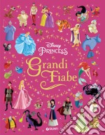 Grandi fiabe. Disney princess. Ediz. a colori libro