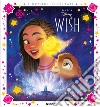 Wish. Grandi illustrati. Ediz. a colori libro