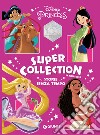 Storie senza tempo. Disney Princess. Super Collection. Ediz. a colori libro