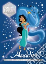 Aladdin. Speciale anniversario. Disney 100. Ediz. limitata libro