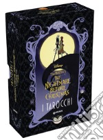 The Nightmare Before Christmas. I tarocchi. Ediz. a colori. Con 78 carte dei tarocchi libro