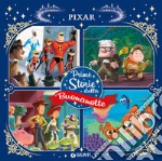 Pixar. Prime storie della buonanotte. Ediz. a colori libro