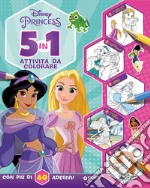 5 in 1 attività da colorare. Disney Princess. Con adesivi. Ediz. a colori libro