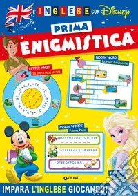 Prima enigmistica. Inglese con Disney