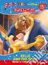 Belle and the spell-Belle e l'incantesimo. Inglese con Disney. Prime letture. Ediz. a colori. Con QR code per ascoltare la storia libro