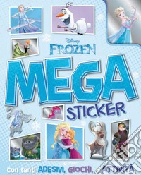 Frozen. Mega sticker. Ediz. a colori