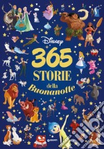 365 storie della buonanotte Disney. Ediz. a colori libro