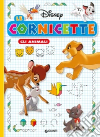 Gli animali. Le cornicette Disney. Ediz. a colori