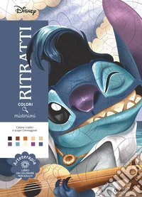 Stitch. Ritratti. Colori misteriosi. Arteterapia. Libro da colorare per adulti. Ediz. illustrata libro