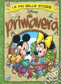 Primavera. Le più belle storie