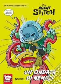 Un'ondata di nemici. Agent Stitch libro