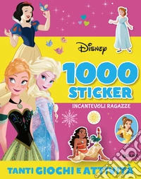 Frozen e principesse Disney. Incantevoli ragazze. 1000 stickers libro