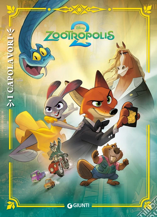 Zootropolis 2. I capolavori. Ediz. a colori