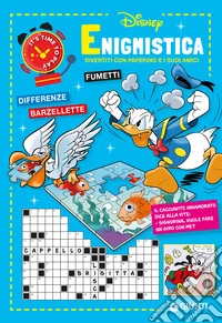 Enigmistica Disney. Divertiti con Paperino e i suoi amici libro